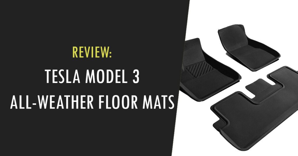 Best Tesla Model 3 Floor Liners & AllWeather Interior Mats